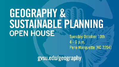 Geography and Sustainable Planning Open House